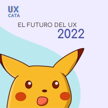 El futuro del UX 2022