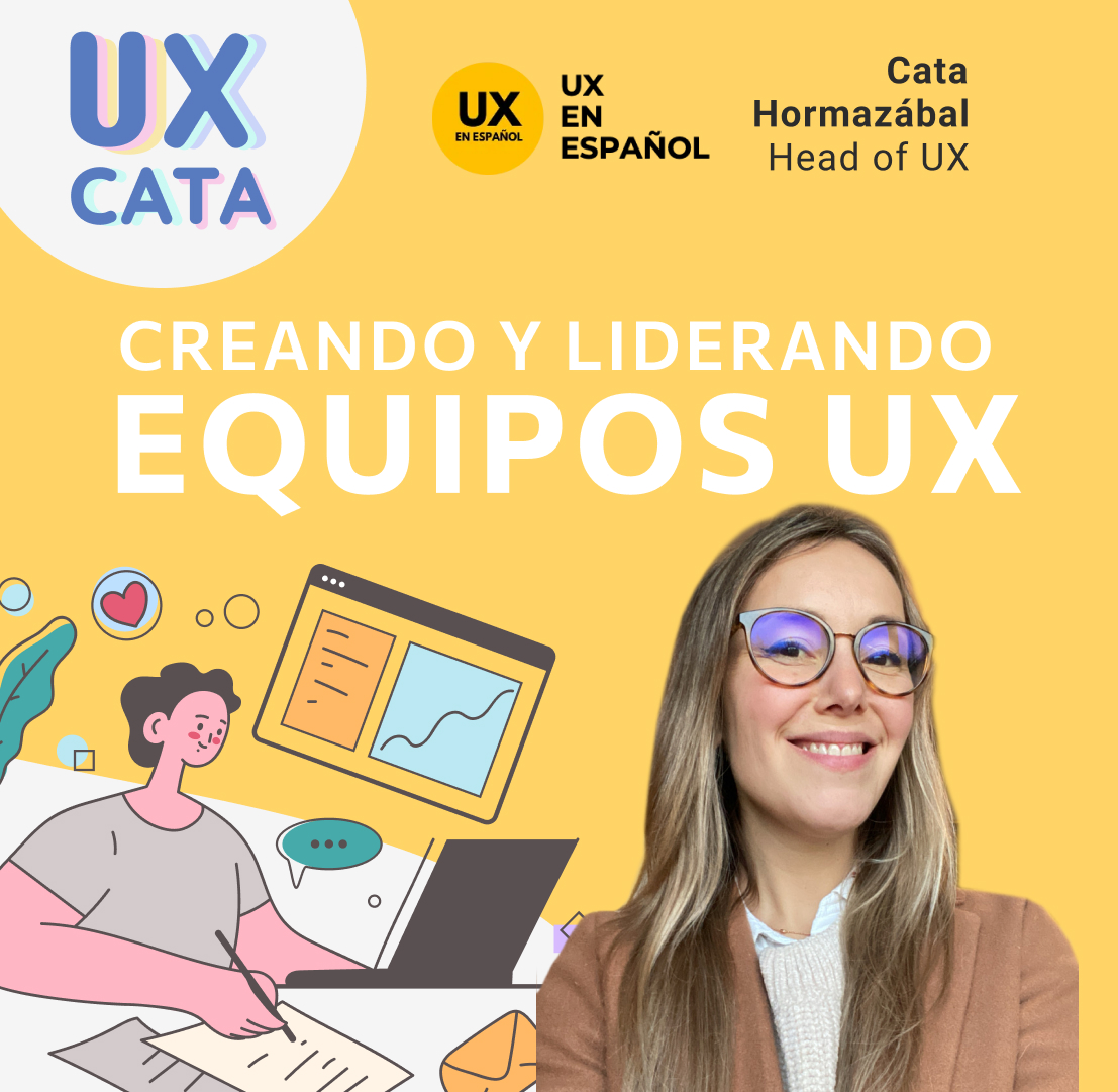Charla Liderando y creando equipos de UX