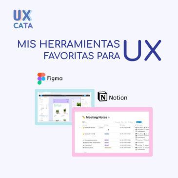 Mis herramientas favoritas para UX
