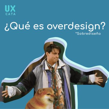 Overdesign UX