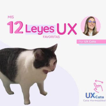 Mis 12 Leyes UX Favoritas