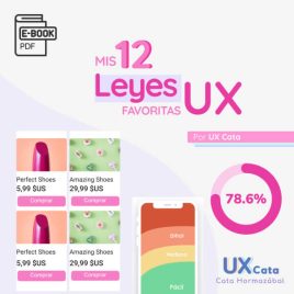 eBook: Mis 12 Leyes UX Favoritas y cómo aplicarlas