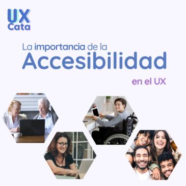 La importancia de la Accesibilidad en el UX